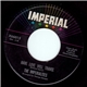 The Imperialites - Have Love Will Travel / Let's Get One